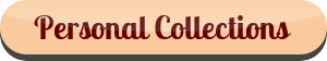 Personal Collections